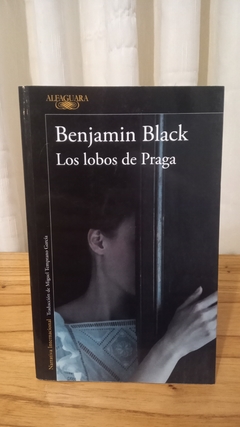 Los lobos de Praga (usado) - Benjamin Black