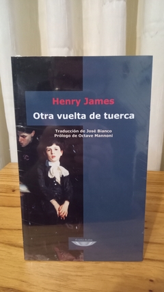 Otra Vuelta De Tuerca - Henry James