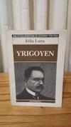 Yrigoyen (usado) - Felix Luna