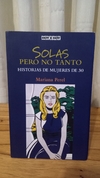 Solas Pero No Tanto (usado) - Mariana Perel