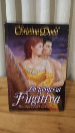 La Princesa Fugitiva (usado) - Christina Dodd