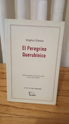 El Peregrino Querubínico (usado) - Angelus Selesius