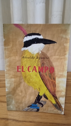 El campo (usado) - Osvaldo Aguirre