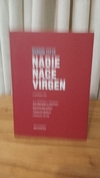 Nadie nace virgen (usado) - Sergio Fitte