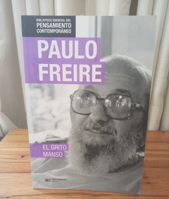 El grito manso (usado) - Paulo Freire