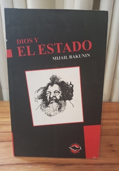 Dios y el estado (usado) - Mijail Bakunin