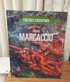 Pintores Argentinos Fabián Marcacchio (usado) - Fabián Marcacchio