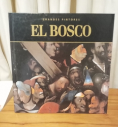 Grandes Pintores El Bosco (usado) - El Bosco