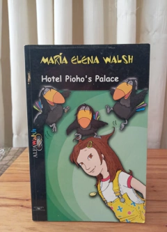 Hotel Pioho ´S Palace (usado) - María Elena Walsh