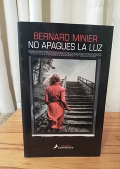 No apagues la luz (usado) - Bernard Minier