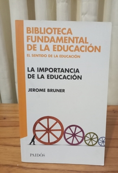 La importancia de la educación (usado) - Jerome Bruner