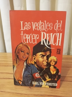 Las vestales del tercer Reich (usado) - Karl Von Vereiter