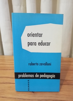 Orientar para educar (usado) - Roberto Zavalloni