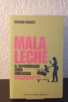 Mala leche (nuevo) - Soledad Barruti - comprar online