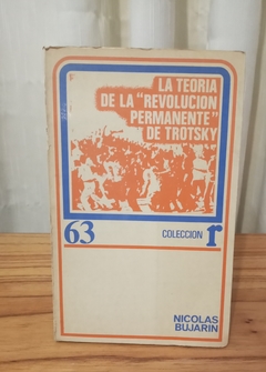 La teoría de la revolución permanente de Trotsky (usado) - Nicolas Bujarin