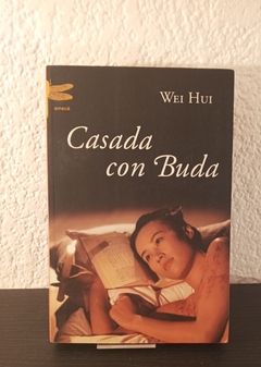 Casada con Buda (usado) - Wei Hui