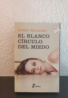 El blanco círculo del miedo (usado) - Rafael Escudero