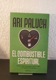 El combustible espiritual (usado) - Ari Paluch