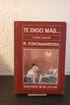 Te digo más y otros cuentos (usado) - Roberto Fontanarrosa