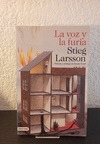 La voz y la furia (usado) - Stieg Larsson