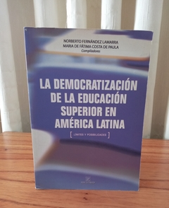 La democratización de la educación (usado) - Norberto Fernández Lamarra