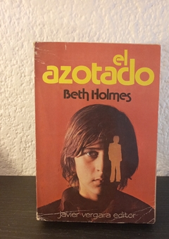 El azotado (usado) - Beth Holmes