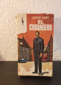 El curandero (usado) - Joyce Cary