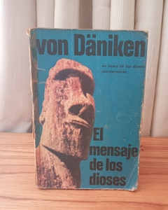 El mensaje de los dioses (usado) - Von Däniken