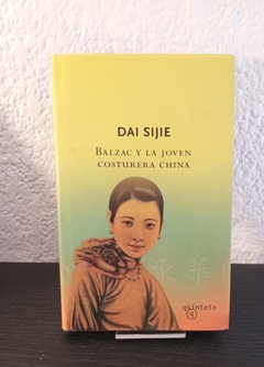 Balzac y la joven costurera china (usado) - Dai Sijie