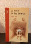 La casa de las ánimas (usado) - Emilio Saad