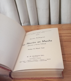 La Nación en Marcha (usado) - Carlos Pellegrini