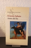 Antes del fin - Ernesto Sabato Antes del fin (usado) - Ernesto Sabato