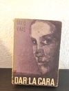 Dar la cara (usado) - David viñas