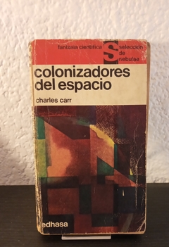 Colonizadores del espacio (usado) - Charles Carr