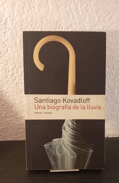 Una biografía de la lluvia (usado) - Santiago Kovadloff