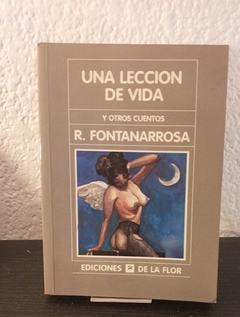 Una lección de vida (usado, algunos subrayados en lápiz y birome) - Roberto Fontanarrosa