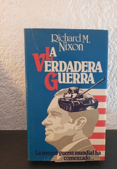 La verdadera Guerra (usado) - Richard M. Nixon