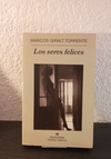 Los seres felices (usado) - Marcos Giral Torrente