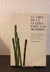 El arte de la guerra para mujeres (usado) - Chin - Ning Chu