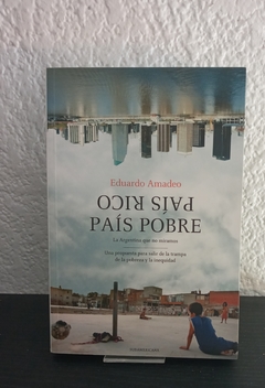 País rico, país pobre (usado) - Eduardo Amadeo