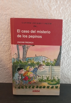 El caso del misterio de los pepinos (usado) - Joachim Friedrich