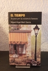 El tiempo (usado) - Miguel Ángel Martí García