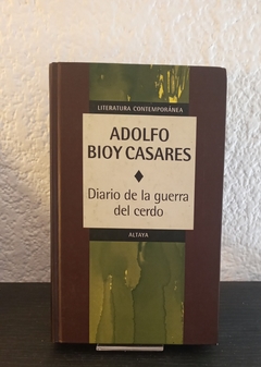 Diario de la guerra del cerdo (usado) - Adolfo Bioy Casares