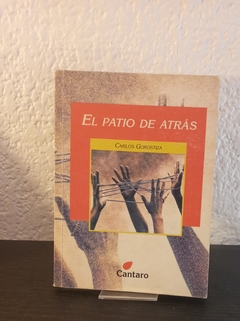 El patio de atrás (usado) - Carlos Gorostiza