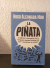 La piñata (usado) - Hugo Alconada Mon