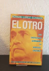El otro (usado) - Hernan Lopez Echague