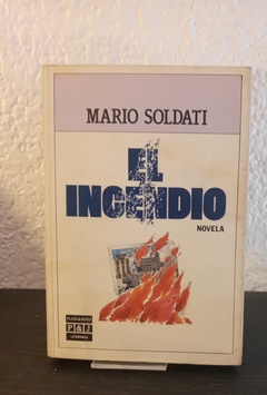 El incendio (usado) - Mario Soldati