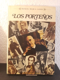 Los porteños (usado) - Manuel Mujica Lainez