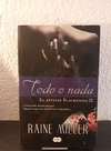 Todo o nada (usado) - Raine Miller