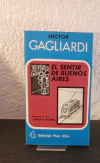 El sentir de Buenos Aires (usado) - Hector Gagliardi